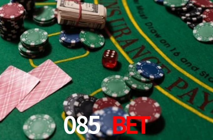 085 bet